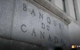 G7降息“领头羊”决定预期：这一数据数据将对加拿大央行政策产生庞大
影响